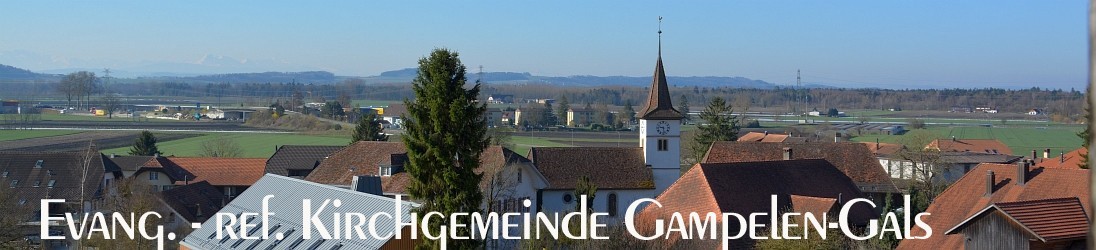 Evang. – ref. Kirchgemeinde Gampelen-Gals